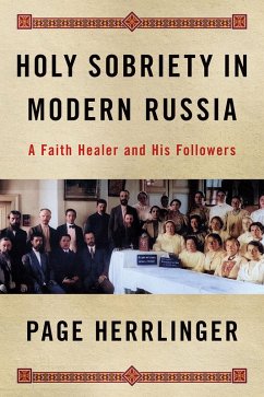 Holy Sobriety in Modern Russia (eBook, ePUB)