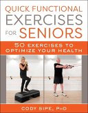 Quick Functional Exercises for Seniors (eBook, ePUB)
