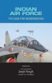 Indian Air Force: The Case for Indigenisation