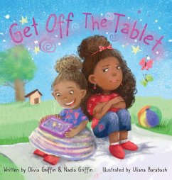 Get Off The Tablet - Griffin, Olivia; Griffin, Nadia