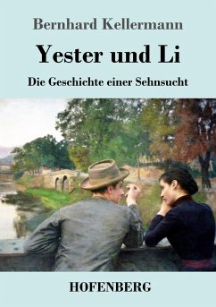 Yester und Li - Kellermann, Bernhard