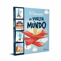 El principito. La vuelta al mundo Cover El principito. La vuelta al mundo