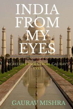 India from my eyes - Mishra, Gaurav