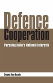 Defence Cooperation: Pursuing India's National Interests