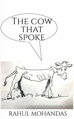 The Cow That Spoke - Mohandas, Rahul