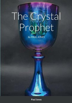 The Crystal Prophet - Jones, Paul