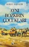 Ayni Bozkirin Cocuklari