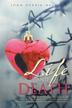 Life and Death - Husher, John Durbin