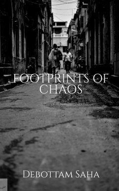 Footprints of Chaos - Saha, Debottam