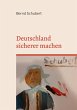 Deutschland sicherer machen (eBook,... - Bild 1