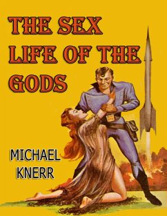 Cover The Sex Life of the Gods (eBook, ePUB)