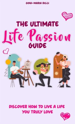 Cover The Ultimate Life Passion Guide (eBook, ePUB)