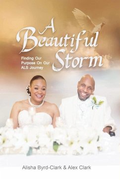 A Beautiful Storm - Byrd-Clark, Alisha; Clark, Alex