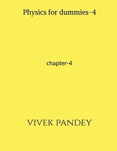Physics for dummies -4 - Pandey, Vivek