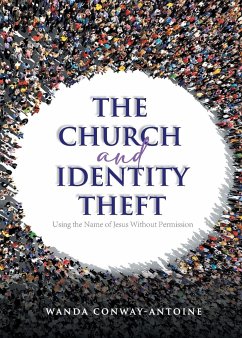 The Church and Identity Theft - Wanda Conway-Antoine