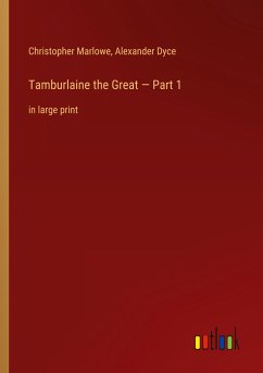 Tamburlaine the Great ¿ Part 1
