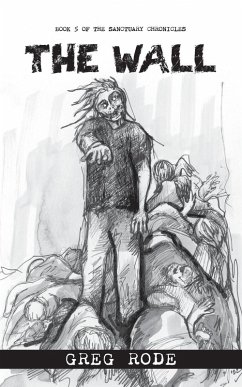 The Wall - Rode, Greg The Wall - Rode, Greg