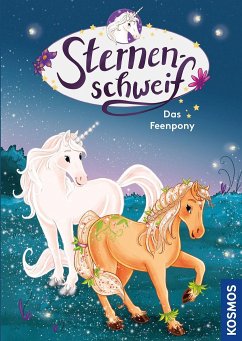 Das Feenpony / Sternenschweif Bd.76 - Chapman, Linda