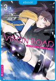 Virgin Road - Die Henkerin und ihre Art zu Leben Bd.3 (eBook, ePUB) Virgin Road - Die Henkerin und ihre Art zu Leben Bd.3 (eBook, ePUB)