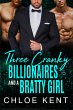 Three Cranky Billionaires and a Bratty... - Bild 1