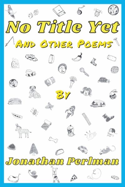 No Title Yet and Other Poems (eBook, ePUB) No Title Yet and Other Poems (eBook, ePUB)
