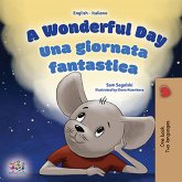 A Wonderful Day Una giornata fantastica (eBook, ePUB)