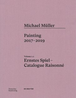 Michael Müller. Ernstes Spiel. Catalogue Raisonné Vol. 1.2 - Engler, Martin