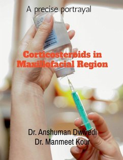 Corticosteroids in Maxillofacial Region - Anshuman