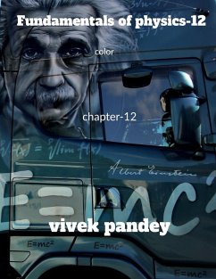 Fundamentals of physics-12 color - Pandey, Vivek