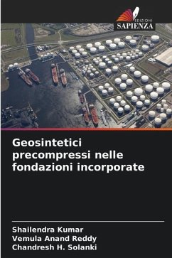 Geosintetici precompressi nelle fondazioni incorporate - Kumar, Shailendra;Reddy, Vemula Anand;Solanki, Chandresh H.