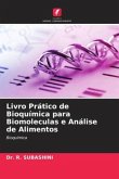Livro Prático de Bioquímica para Biomoleculas e Análise de Alimentos