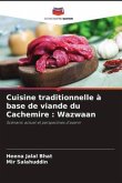 Cuisine traditionnelle à base de viande du Cachemire : Wazwaan