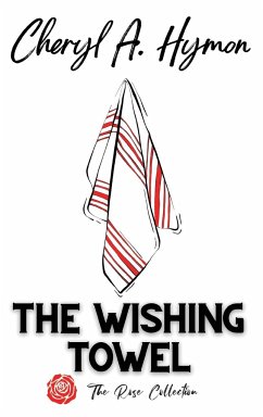 The Wishing Towel - Hymon, Cheryl A.