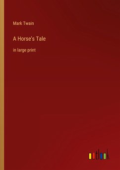 A Horse's Tale