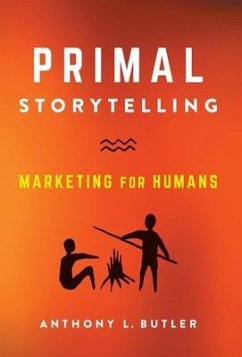 Primal Storytelling - Butler, Anthony L.