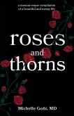 Roses and Thorns