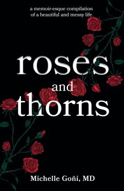 Roses and Thorns - Goñi, Michelle