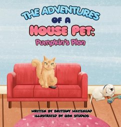 The Adventures of a House Pet - Whitehead, Brittany