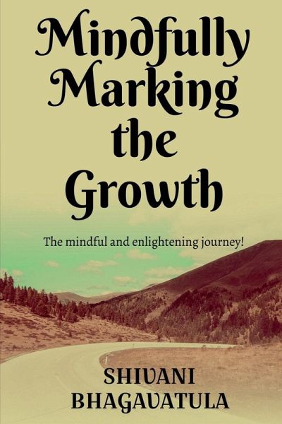Mindfully Marking the Growth Mindfully Marking the Growth