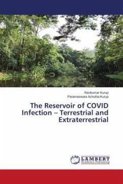 The Reservoir of COVID Infection ¿ Terrestrial and Extraterrestrial