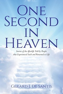 One Second in Heaven - de Santis, Gerard J.