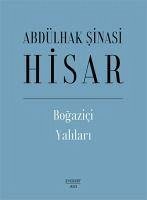 Bogazici Yalilari - sinasi Hisar, Abdülhak