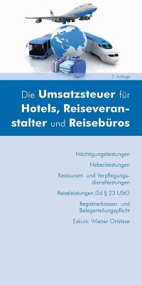 Cover Die Umsatzsteuer für Hotels, Reiseveranstalter und Reisebüros (Ausgabe Österreich) (eBook, PDF)