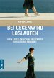 Bei Gegenwind loslaufen - Mein Leben... - Bild 1