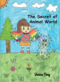 The Secret of Animal World (eBook, ePUB) - Tang, Janice