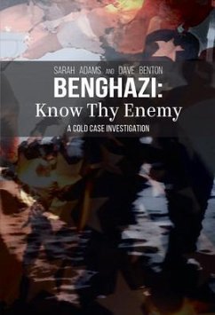 Benghazi (eBook, ePUB) - Adams, Sarah; Benton, Dave