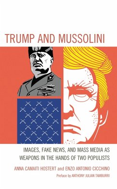 Trump and Mussolini (eBook, ePUB) - Hostert, Anna Camaiti; Cicchino, Enzo Antonio