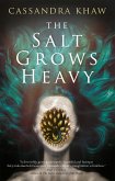 The Salt Grows Heavy (eBook, ePUB)