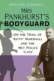 Mrs Pankhurst's Bodyguard (eBook, ePUB)