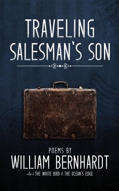 Traveling Salesman's Son (eBook, ePUB) - Bernhardt, William